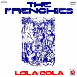 The Frenchies : Lola-Cola